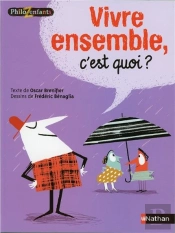 Vivre Ensemble C'Est Quoi ?