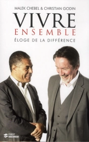 Vivre Ensemble ; Éloge De La Différence