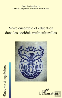 Bertrand.pt - Vivre Ensemble Et Éducation Dans Les Sociétés Multiculturelles
