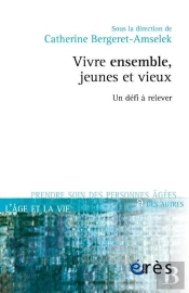 Vivre Ensemble, Jeunes Et Vieux ; Un Défi À Relever