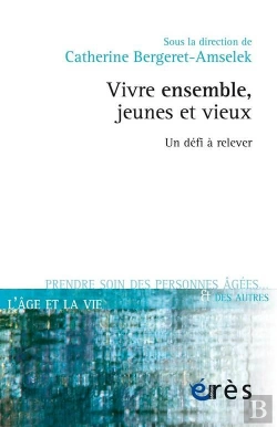 Bertrand.pt - Vivre Ensemble, Jeunes Et Vieux ; Un Défi À Relever