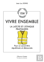 Vivre Ensemble La Laicite Et L Ethique Pratiques