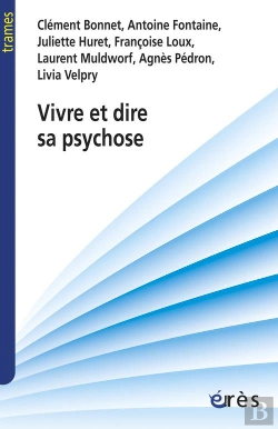 Bertrand.pt - Vivre Et Dire Sa Psychose