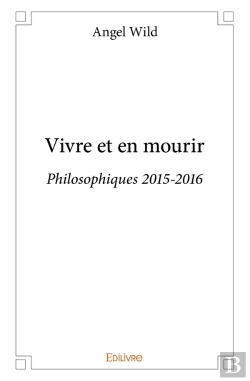 Bertrand.pt - Vivre Et En Mourir : Philosophiques 2015-2016