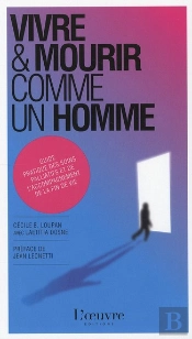 Vivre Et Mourir Comme Un Homme