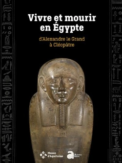 Bertrand.pt - Vivre Et Mourir En Egypte, D'Alexandre Le Grand À Cléopâtre