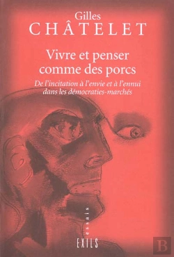 Bertrand.pt - Vivre Et Penser Comme Des Porcs
