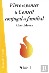 Vivre Et Penser Le Conseil Conjugal Et Familial