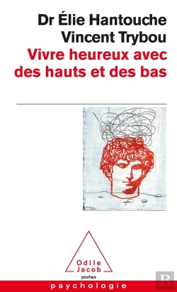 Bertrand.pt - Vivre Heureux Avec Des Hauts Et Des Bas