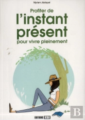 Vivre L Instant Present