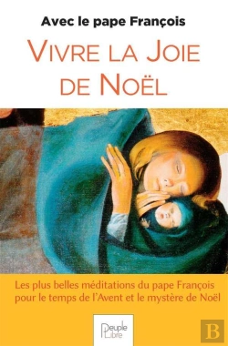 Bertrand.pt - Vivre La Joie De Noël Avec Le Pape François (Édition 2020)