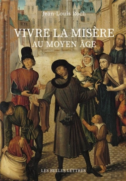 Bertrand.pt - Vivre La Misère Au Moyen Âge