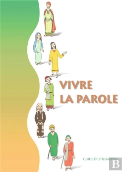 Bertrand.pt - Vivre La Parole - Guide D'Utilisation Seul - Ed.Decanord