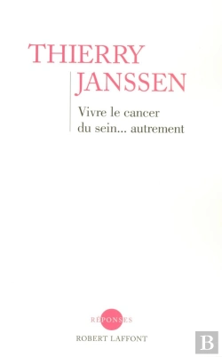 Bertrand.pt - Vivre Le Cancer Du Sein... Autrement
