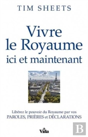 Vivre Le Royaume Ici Et Maintenant