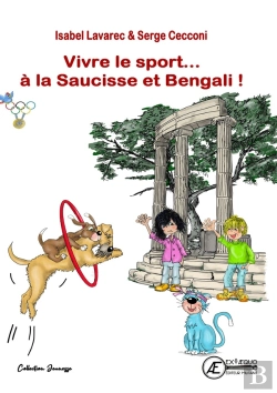 Bertrand.pt - Vivre Le Sport  A La Saucisse Et Bengali : Les Jeux Olympiques - Tome 4