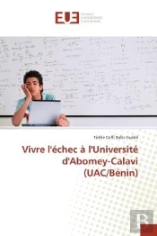 Vivre L'Echec A L'Universite D'Abomey-Calavi (Uac/Benin)