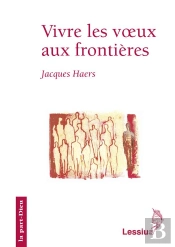 Vivre Les Voeux Aux Frontieres