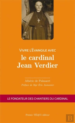 Bertrand.pt - Vivre L'Évangile Avec Le Cardinal Jean Verdier