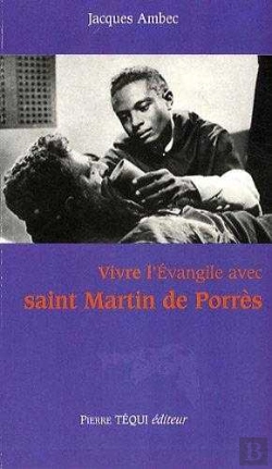 Bertrand.pt - Vivre L'Évangile Avec Saint Martin De Porres