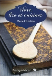 Vivre Lire Et Cuisiner