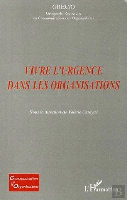 Bertrand.pt - Vivre L'Urgence Dans Les Organisations