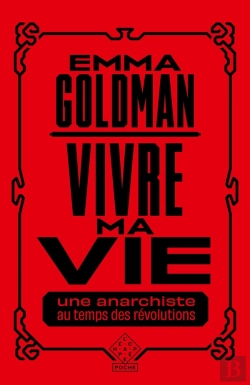 Bertrand.pt - Vivre Ma Vie - Une Anarchiste Au Temps Des Revolutions