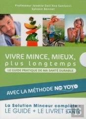 Vivre Mince  Mieux  Plus Longtemps