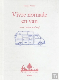 Bertrand.pt - Vivre Nomade En Van Ou En Camion Amenage