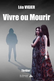 Vivre Ou Mourir