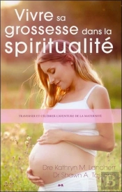 Vivre Sa Grossesse Dans La Spiritualité