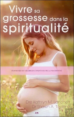 Bertrand.pt - Vivre Sa Grossesse Dans La Spiritualité
