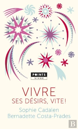Bertrand.pt - Vivre Ses Desirs, Vite !