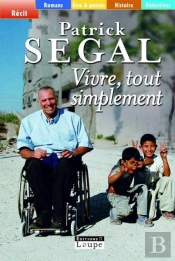 Vivre, Tout Simplement