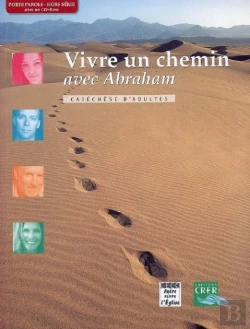 Bertrand.pt - Vivre Un Chemin Avec Abraham ; Catéchèse D'Adultes