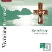 Vivre Une Traversee - Se Relever (Album)