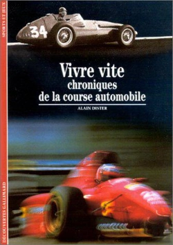 Bertrand.pt - Vivre Vite : Chroniques De La Course Automobile