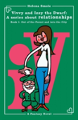 Vivvy And Izzy The Dwarf