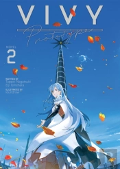 Vivy Prototype (Light Novel) Vol. 2