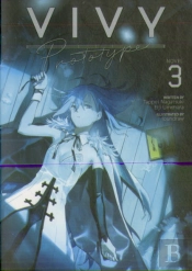 Vivy Prototype (Light Novel) Vol. 3