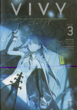 Bertrand.pt - Vivy Prototype (Light Novel) Vol. 3