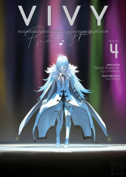 Bertrand.pt - Vivy Prototype (Light Novel) Vol. 4
