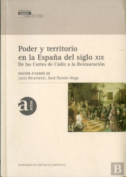 Bertrand.pt - Vj/4-Poder Y Territorio En La España Del Siglo Xix
