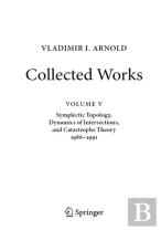 Vladimir I. Arnoldâ€”Collected Works
