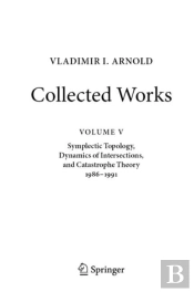 Vladimir I. Arnoldâ€”Collected Works