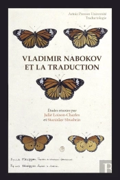Vladimir Nabokov Et La Traduction
