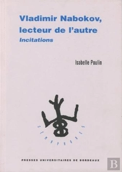 Bertrand.pt - Vladimir Nabokov, Lecteur De L'Autre : Incitations