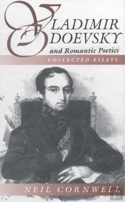 Bertrand.pt - Vladimir Odoevsky And Romantic Poetics