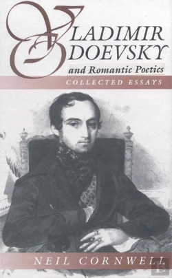 Bertrand.pt - Vladimir Odoevsky And Romantic Poetics