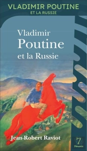 Vladimir Poutine Et La Russie